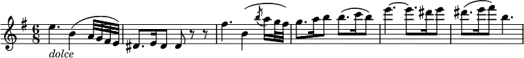  { \relative e'' { \key e \minor \time 6/8
e4. _\markup { \italic "dolce" } b4( a32 g fis e) | dis8. e16 dis8 dis r r |
fis'4. b, 4( \acciaccatura b'8 a16( g32 fis) | g8. a16 b8 b8.( c16 b8) | e4.~ e8. dis16 e8 | dis8.( e16 fis8) b,4. }} 