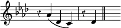 { \override Score.Rest #'style = #'classical \override Score.TimeSignature #'stencil = ##f \key f \minor \time 4/4 \relative c'' { r4 aes( des, c) | r des \bar "||" s } }