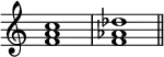 
{
\override Score.TimeSignature
#'stencil = ##f
    \relative c' {
        \time 4/4 \key c \major
        <f a c>1 <f aes des> \bar "||"
    }
}
