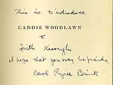 Example An inscription on the title page of Caddie Woodlawn, signed by the author Carol Ryrie Brink.