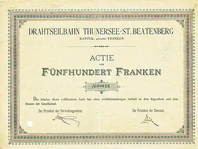 share certificate of 1889 for Drahtseilbahn Thunersee-St.Beatenberg