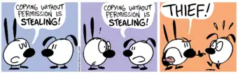 Mimi says: Copying without permission is stealing!  Eunice says: Copying without permission is stealing!  Mimi shouts at Eunice: THIEF!