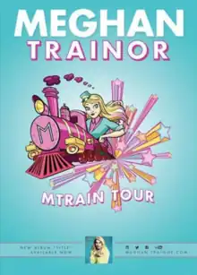 An animated female character with blond hair and an animated pink train. The name "Meghan Trainor" appears above and "MTrain Tour" below.