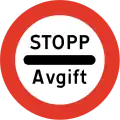 Stop for taxVehicle is not permitted to continue until the action described is done.