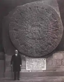 Porfirio Díaz with the Piedra del Sol, photographer not known