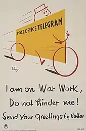 Cartoon drawing of telegram messenger.  Caption reads: "I am on War Work, Do not hinder me.  Send your greetings by letter"