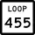 State Highway Loop 455 marker