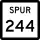 State Highway Spur 244 marker