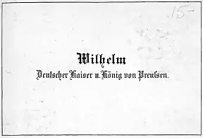 Visiting card of Kaiser Wilhelm