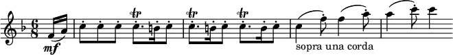 { \relative f' { \key f \major \time 6/8
\partial 8 f16( \mf a) | c8-. c-. c-. c8.-. \trill b16-. c8-. | c8.-. \trill b16-. c8-. c8.-. \trill b16-. c8-. |
c4( _"sopra una corda" f8-.) f4( a8-.) | a4( c8-.) c4}}