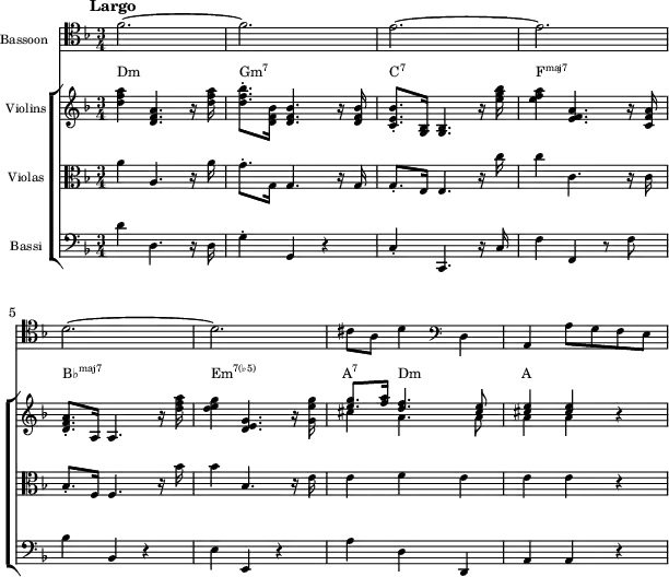  {<<
 \new Staff \with{ \magnifyStaff #3/4 instrumentName = "Bassoon" } \relative c' { 
   \set Staff.midiInstrument = #"bassoon" \key f \major \clef tenor \time 3/4
   \mark \markup { \abs-fontsize #10 { \bold { Largo } } }
   f2. ~ | f | e ~ | e | \break
   d ~ | d | cis8 a d4 \clef F d, | a a'8 g f e
} 
 \new ChoirStaff <<
  \new Staff = "chords" \with{ \magnifyStaff #3/4 instrumentName = "Violins" } <<
    \new Voice \relative c' { 
    \set Staff.midiInstrument = #"violin" \key f \major \clef treble
    <d' f a>4 <d, f a>4. r16 <d' f a> | <d f bes>8.-. <d, f bes>16 <d f bes>4. r 16 <d f bes> |
    <c e bes'>8.-. <g bes>16 <g bes>4. r16 <e'' g bes> | <e f a>4 <e, f a>4. r16 <c f a> |
    <d f a>8.-. a16 a4. r16 <d' f a> | <d e g>4 <d, e g>4. r16 <g e' g> |
    \stemUp <e' g>8.-. <f a>16 <d f>4. <cis e>8 | <cis e>4 <cis e> r
} 
    \new Voice \relative c' { 
    s2. s s s s s | \stemDown cis'4 a4. a8 | a4 a s
} >>
  \new Staff \with{ \magnifyStaff #3/4 instrumentName = "Violas"} \relative c' { 
    \set Staff.midiInstrument = #"viola" \key f \major \clef C
    a'4 a,4. r16 a' | g8.-. g,16 g4. r16 g | g8.-. e16 e4. r16 c'' | c4 c,4. r16 c |
    bes8.-. f16 f4. r16 bes' | bes4 bes,4. r16 e | e4 f e | e e r
} 
  \new Staff \with{ \magnifyStaff #3/4 instrumentName = "Bassi"} \relative c' { 
    \set Staff.midiInstrument = #"cello" \key f \major \clef F
    d4 d,4. r16 d | g4-. g, r | c-. c,4. r16 c' | f4 f, r8 f' |
    bes4 bes, r | e e, r | a' d, d, | a' a r
} 
 \addlyrics \with { alignAboveContext = "chords" } { \override LyricText.font-size = #-1.5 Dm  _ _ \markup{\concat{Gm\super{7}}} _ \markup{\concat{C\super{7}}} _ _ \markup{\concat{F\super{maj7}}} _ _ \markup{\concat{B♭\super{maj7}}} _ \markup{\concat{Em\super{7(♭5)}}} _ \markup{\concat{A\super{7}}} Dm _ A }
>> >> }
\layout {
  indent = 1.0\cm
  line-width = #150
}
